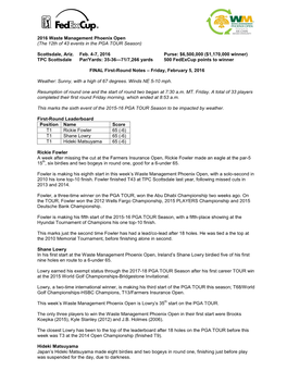 2016 Waste Management Phoenix Open (The 12Th of 43 Events in the PGA TOUR Season)