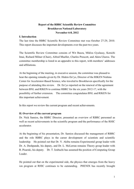 Report of the RBRC Scientific Review Committee Brookhaven National Laboratory November 6-8, 2012 I
