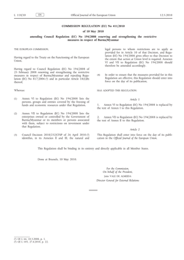 (EU) No 411/2010 of 10 May 2010 Amending Council Regulation (EC) No 194/2008 Renewing and Strengthening the Restrictive Measures in Respect of Burma/Myanmar