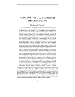 “Law And” the Olc's Article Ii Immunity Memos