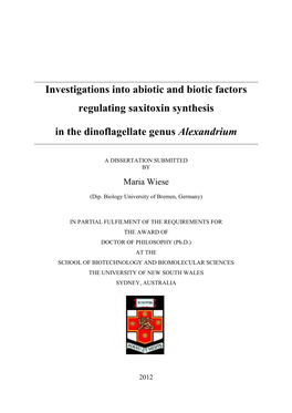Investigations Into Abiotic and Biotic Factors Regulating Saxitoxin Synthesis in the Dinoflagellate Genus Alexandrium