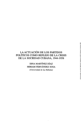 La Actuación De Los Partidos Políticos Como Reflejo De La Crisis De La Sociedad Cubana, 1944-1958