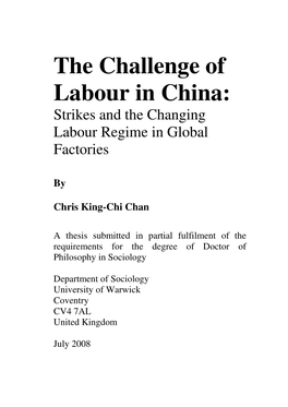 The Challenge of Labour in China: Strikes and the Changing Labour Regime in Global Factories