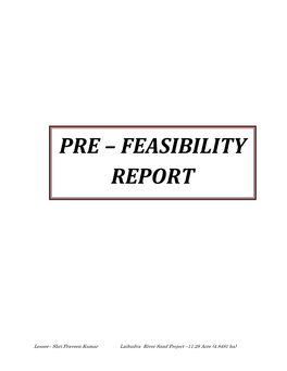 Pre – Feasibility