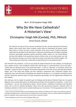 Why Do We Have Cathedrals? a Historian's View1