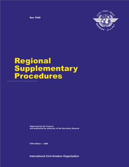 Regional Supplementary Procedures