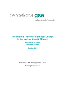 The Implicit Theory of Historical Change in the Work of Alan S. Milward Frances M