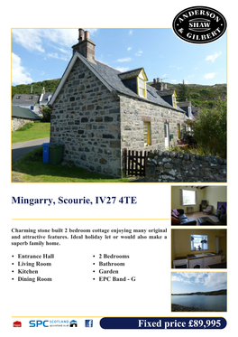 Fixed Price £89,995 Mingarry, Scourie, IV27