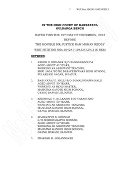 In the High Court of Karnataka Gulbarga Bench Dated This the 19Th Day of December, 2013 Before the Hon'ble Mr.Justice Ram Mohan