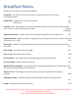 Breakfast Menu (Breakfast for Hotel Residents Is Inclusive of Their B&B Rate)