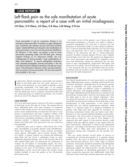 Left Flank Pain As the Sole Manifestation of Acute Pancreatitis: a Report of a Case with an Initial Misdiagnosis Emerg Med J: First Published As on 23 May 2005