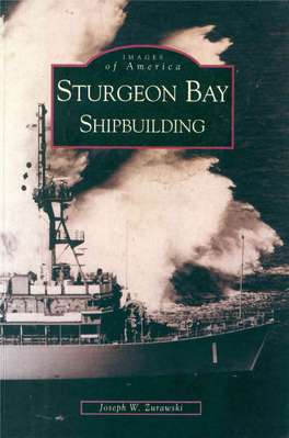 Sturgeon Bay Shipbuilding.Pdf