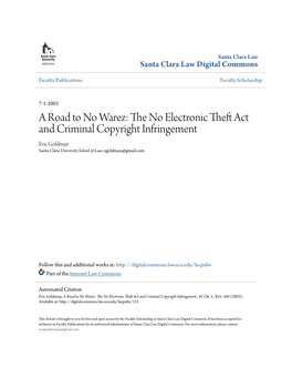A Road to No Warez: the No Electronic Theft Act and Criminal Copyright Infringement , 82 Or