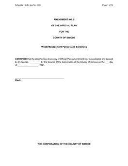 AMENDMENT NO. 5 of the OFFICIAL PLAN for the COUNTY of SIMCOE Waste Management Policies and Schedules CERTIFIED That the Attache