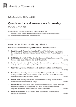 Future Oral Questions As of Fri 20 Mar 2020