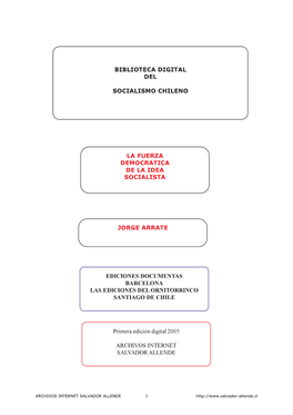 La Fuerza Democratica De La Idea Socialista Jorge Arrate