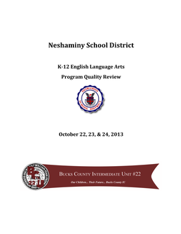 K-‐12 English Language Arts Program Quality Review October 22, 23