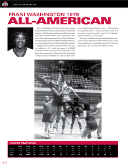 ALL-AMERICAN When Frani Washington, Ohio State’S First All-American, Played 39-Point Explosion Against Tennessee on Dec