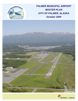 Palmer Municipal Airport Master Plan City of Palmer, Alaska