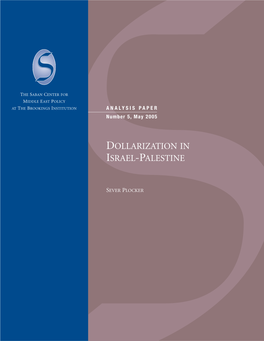 Dollarization in Israel-Palestine