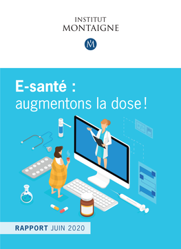 E-Santé : Augmentons La Dose !