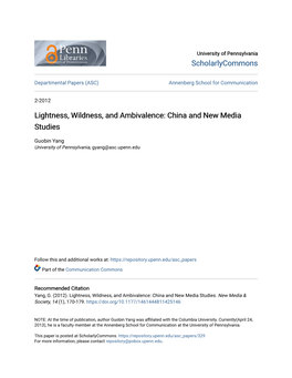 Lightness, Wildness, and Ambivalence: China and New Media Studies