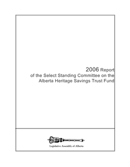 2006 Report of the Select Standing Committee on the Alberta Heritage