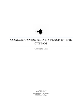 Consciousness and Its Place in the Cosmos