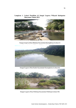Lampiran 1. Lokasi Penelitian Di Sungai Logawa Wilayah Kabupaten Banyumas Tahun 2019