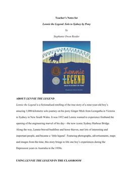 Teacher's Notes for Lennie the Legend: Solo to Sydney by Pony by Stephanie Owen Reeder ABOUT LENNIE the LEGEND Lennie the Lege