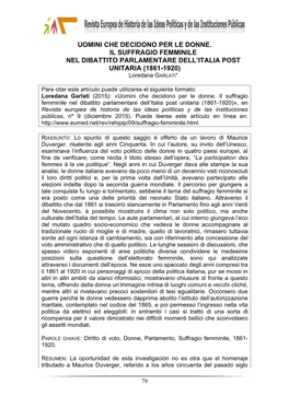 UOMINI CHE DECIDONO PER LE DONNE. IL SUFFRAGIO FEMMINILE NEL DIBATTITO PARLAMENTARE DELL’ITALIA POST UNITARIA (1861-1920) Loredana GARLATI*