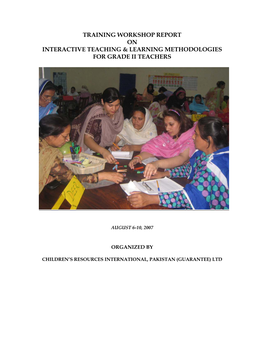 Training Workshop Report on Interactive Teaching & Learning Methodologies