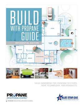 Build with Propane Guide