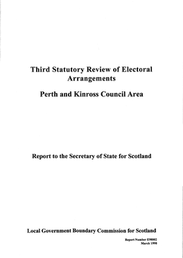 Third Statutory Review of Electoral Arrangements Perth and Kinross Council Area