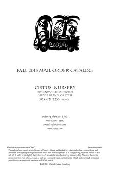 Fall 2015 Mail Order Catalog Cistus Nursery