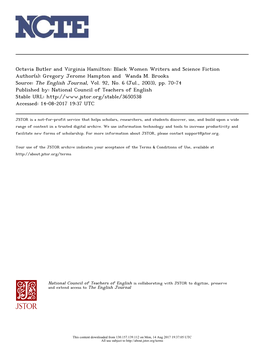 Octavia Butler and Virginia Hamilton: Black Women Writers and Science Fiction Author(S): Gregory Jerome Hampton and Wanda M