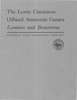 The Lower Cretaceous (Albian) Ammonite Genera Leconteites and Brewericeras