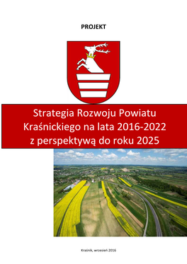 Strategia Rozwoju Powiatu Kraśnickiego Na Lata 2016-2022 Z Perspektywą Do Roku 2025