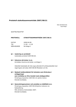 Protokoll Utskottssammanträde 2007/08:21