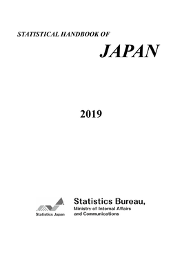 Statistical Handbook of Japan 2019, Statistics Bureau, Ministry of Internal Affairs and Communications, Japan