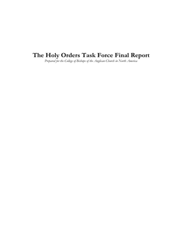 The Holy Orders Task Force Final Report Prepared for the College of Bishops of the Anglican Church in North America