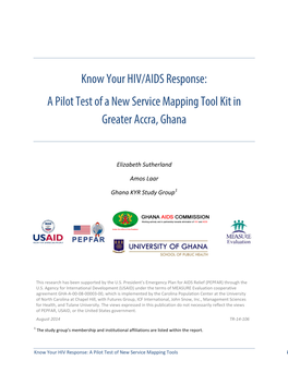 Know Your HIV/AIDS Response: a Pilot Test of a New Service Mapping Tool Kit in Greater Accra, Ghana