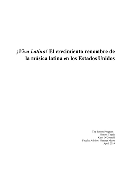 Viva Latino! El Crecimiento Renombre De La Música Latina En Los Estados Unidos