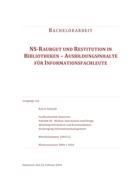 Ns-Raubgut Und Restitution in Bibliotheken – Ausbildungsinhalte Für Informationsfachleute