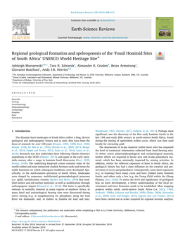 Regional Geological Formation and Speleogenesis of the ‘Fossil Hominid Sites ☆ T of South Africa’ UNESCO World Heritage Site ⁎ Ashleigh Murszewskia,B, , Tara R