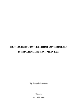 From Solferino to the Birth of Contemporary International Humanitarian Law