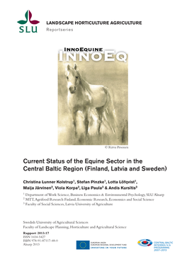 Current Status of the Equine Sector in the Central Baltic Region (Finland, Latvia and Sweden)