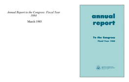Annual Report to the Congress: Fiscal Year 1984 Annual March 1985 Report Section Page I