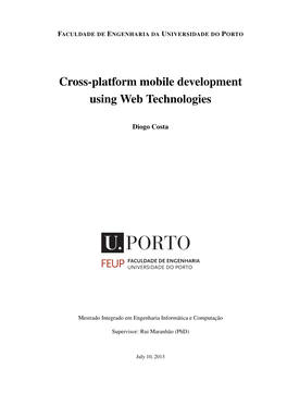 Cross-Platform Mobile Development Using Web Technologies