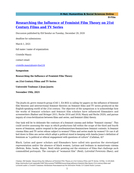 Researching the Influence of Feminist Film Theory on 21St Century Films and TV Series